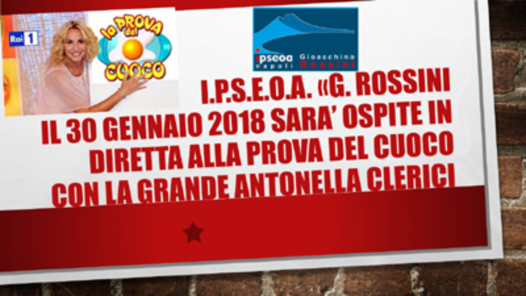 IPSEOA ROSSINI - Sarà ospite il 30 gennaio 2018